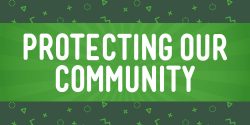 Protecting Our Community